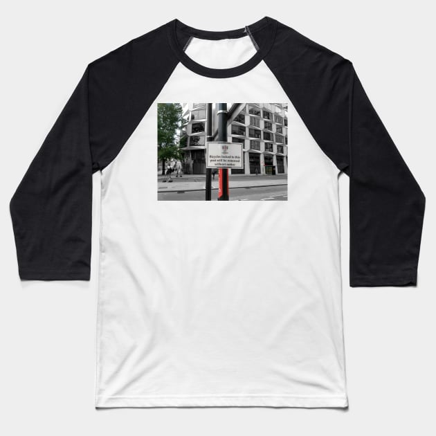 City of London notice bicycles locked to this post Baseball T-Shirt by fantastic-designs